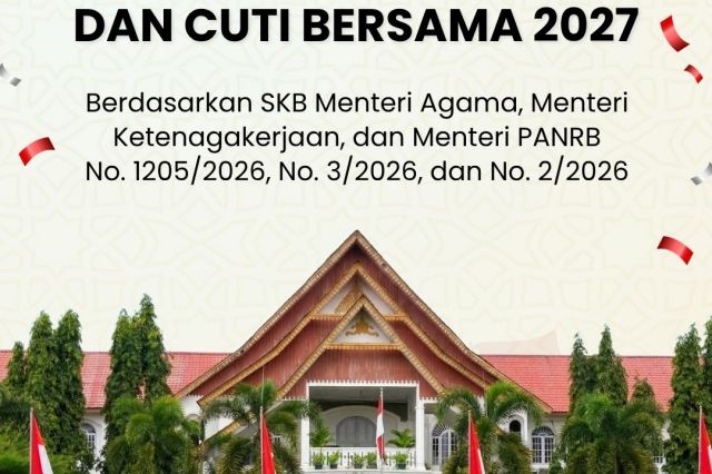 PEMERINTAH TERBITKAN SKB 3 MENTERI LIBUR NASIONAL DAN CUTI BERSAMA 2027, CEK RINCIAN DAN AKSES UNDUH DOKUMENNYA